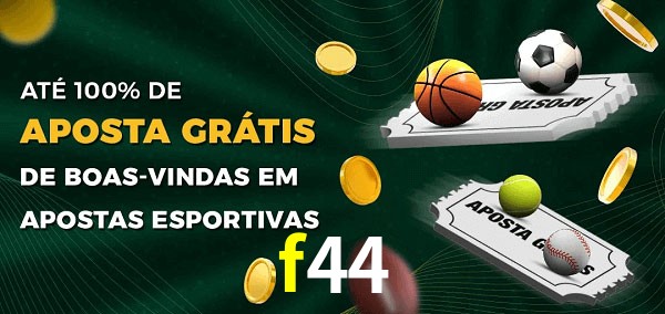 f44 Ate 100% de Aposta Gratis